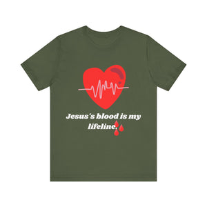 Unisex "Jesus's blood" T-Shirt / Short Sleeve / Soft Cotton