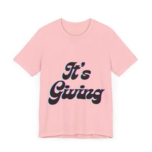 "Its Giving" Graphic T-Shirt