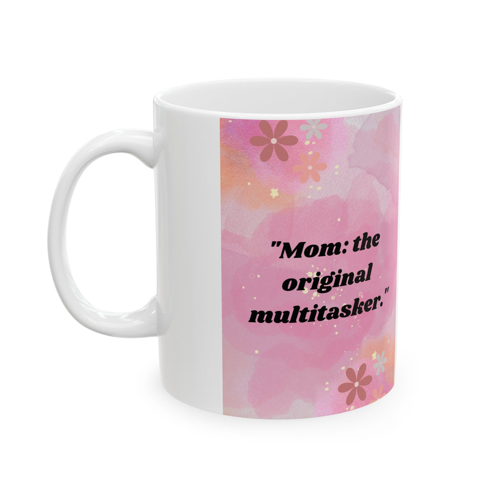 Mom: Coffee Cup/Coffee lovers mug/Tea lovers/ Gift mug