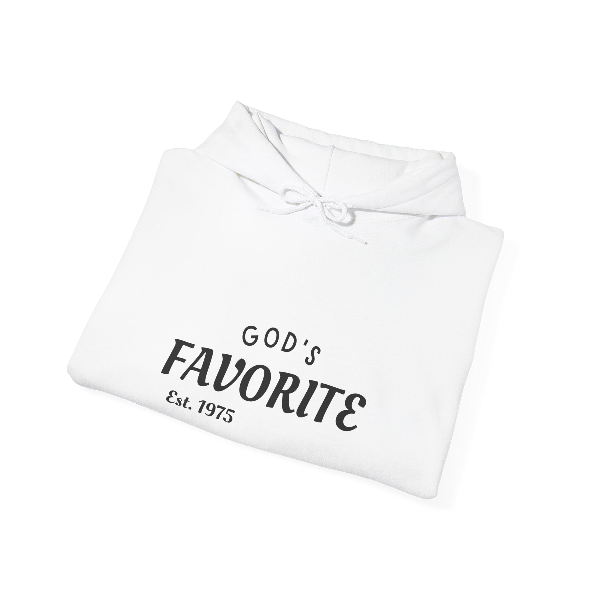 God's Favorite Hoodie, Unisex Casual Sweatshirt, Cozy Gift, Faith-Based Apparel, Everyday Wear, Christian Merchandise