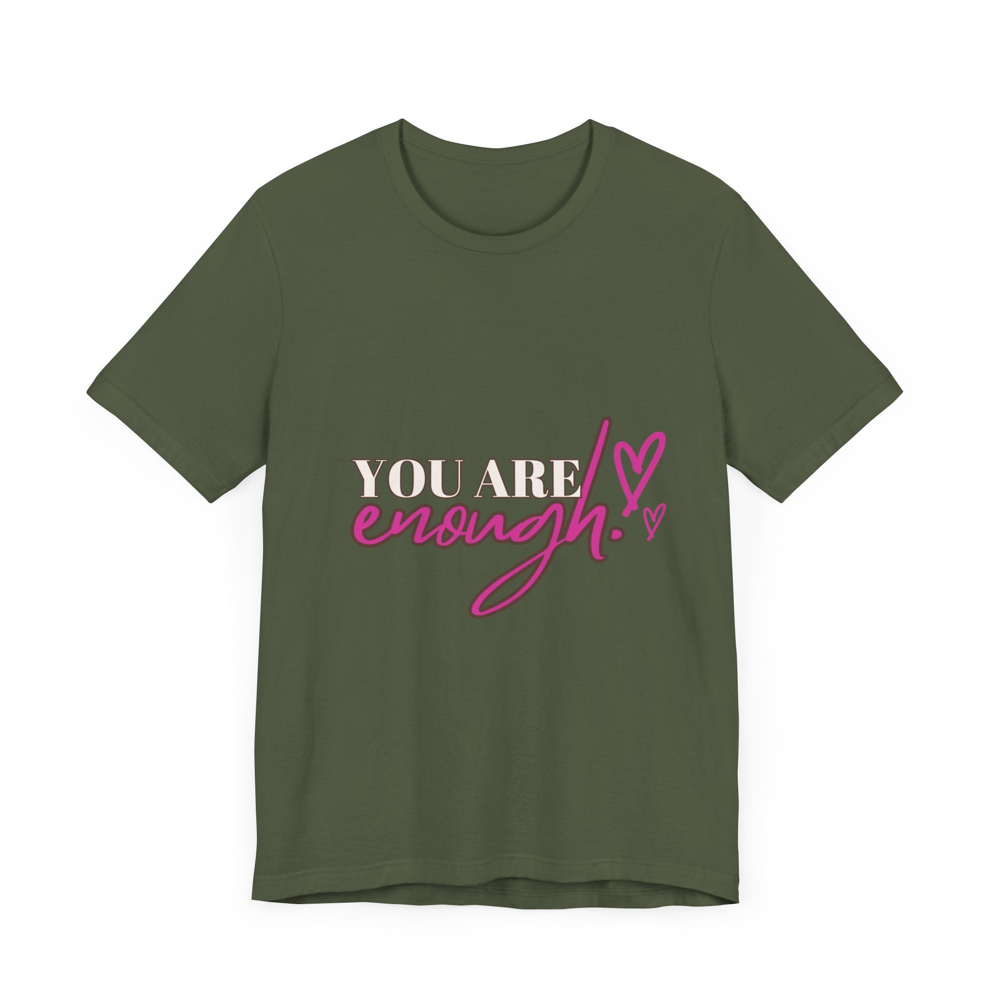 Unisex "You Are Enough" T-Shirt