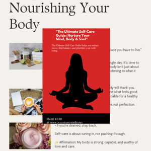 The Ultimate Self-Care Guide: Nurture Your Mind, Body & Soul